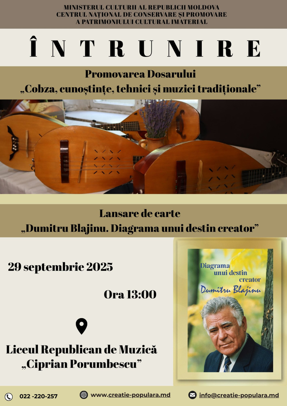 Promovarea dosarului „Cobza – cunoștințe, tehnici și muzici tradiționale” / Lansarea cărții „Dumitru Blajinu. Diagrama unui destin creator”