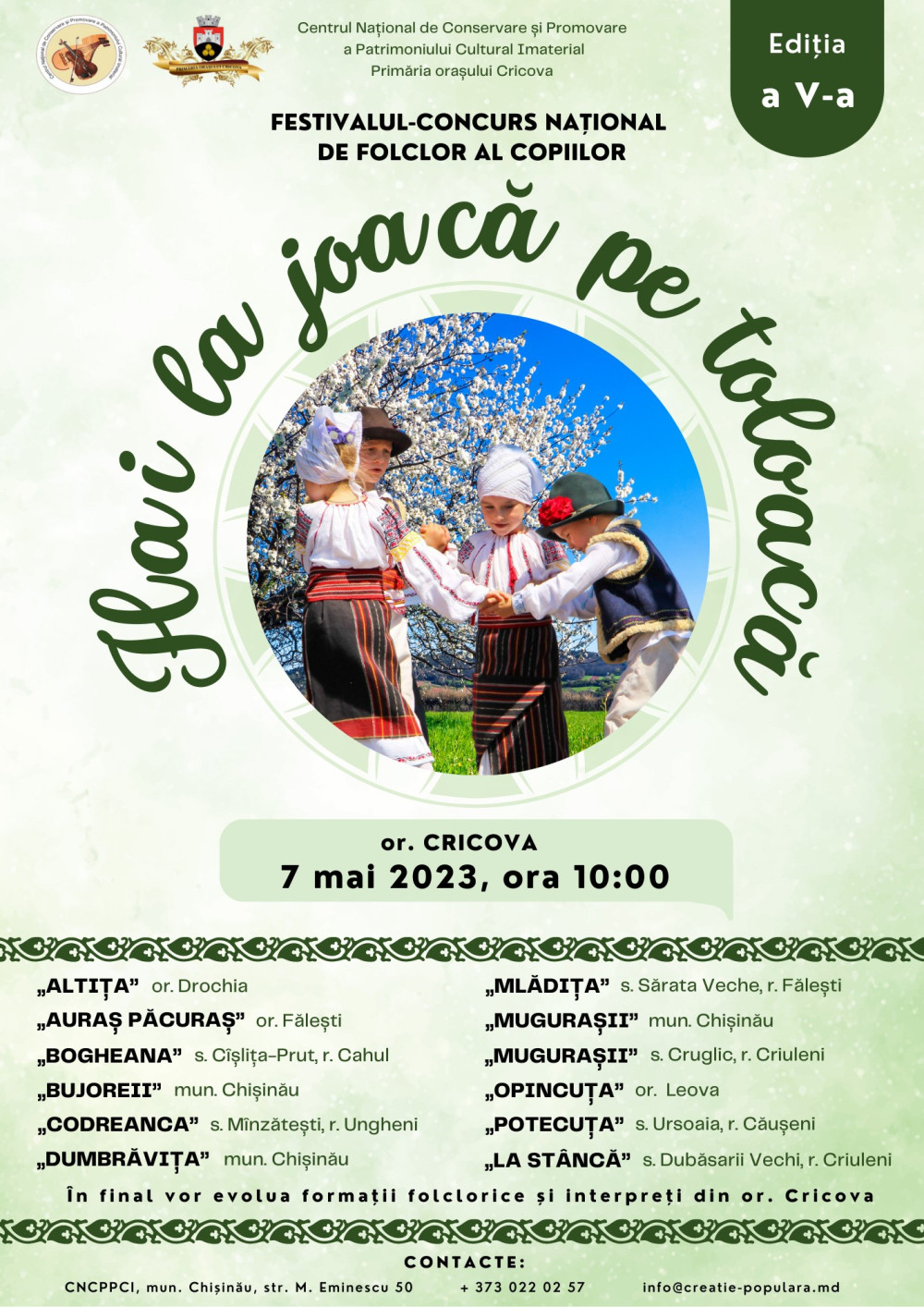 Festivalul-concurs naţional de folclor al copiilor ,,Hai la joacă pe toloacă!”, ediția a V-a