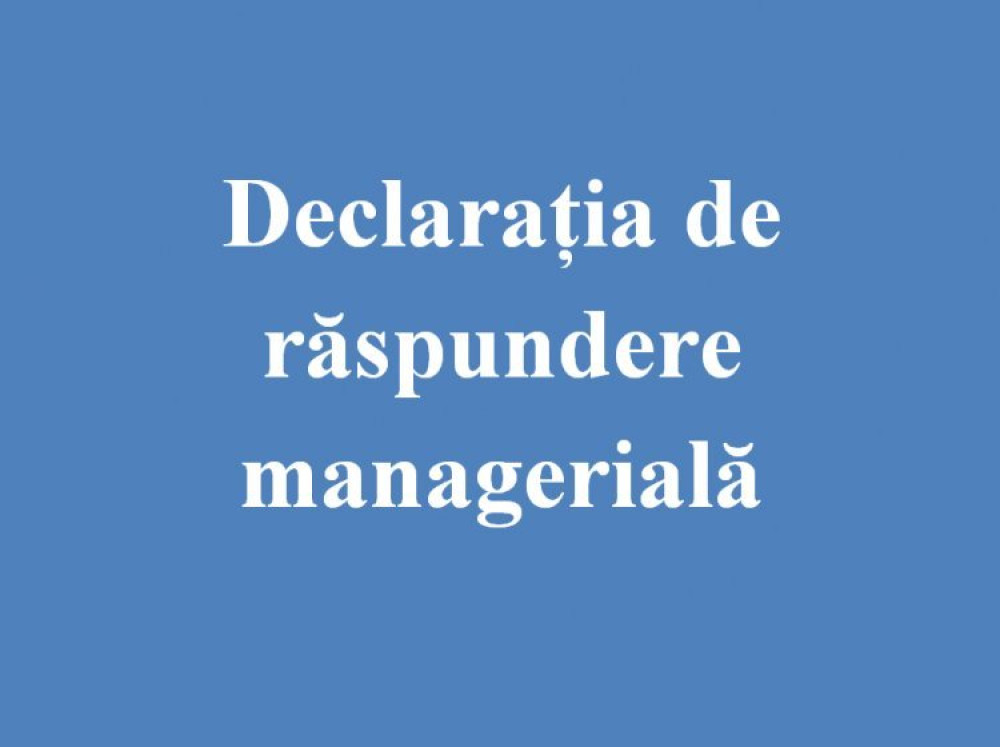 Declarație de răspundere managerială CNCT